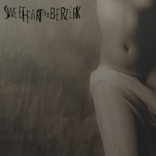 Sweet Heart Of A Berzerk : Kingdom of Desire